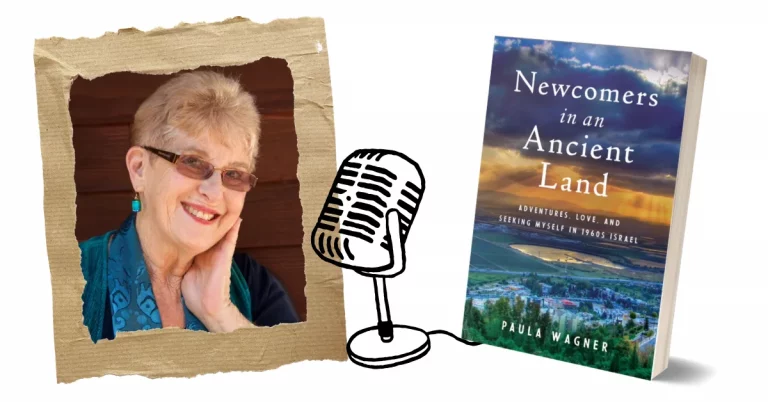 Paula Wagner in a podcast interview setting with a microphone, featuring her memoir "Newcomers in an Ancient Land" in the foreground.