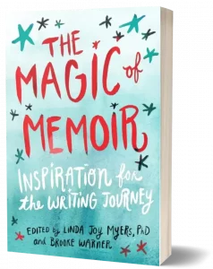 The Magic of Memoir by Paula Wagner
